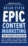 Epic Content Marketing for Higher Education cover